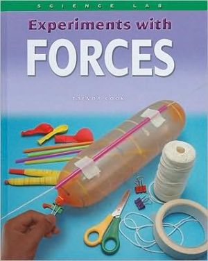 Experiments with Forces book written by Trevor Cook