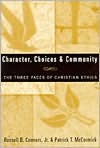 Character, Choices and Community magazine reviews