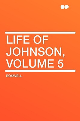 Life of Johnson, Volume 5 magazine reviews