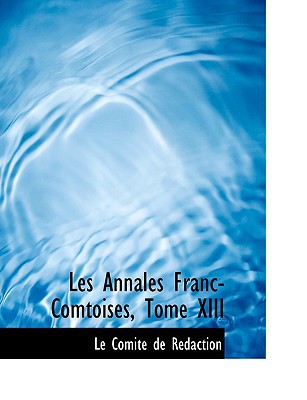 Les Annales Franc-Comtoises, Tome XIII magazine reviews