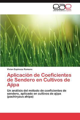 Aplicaci N de Coeficientes de Sendero En Cultivos de Ajipa magazine reviews