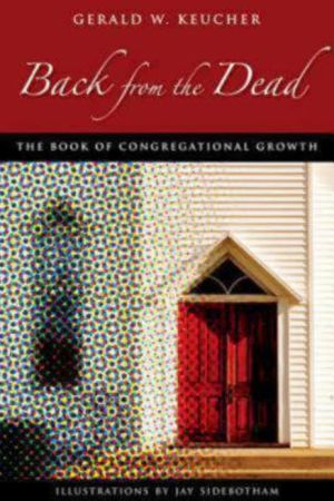 Back from the Dead: The Book of Congregational Growth magazine reviews