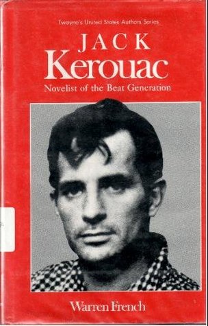A Bibliography of Works by Jack Kerouac (Jean Louis Lebris De Kerouac) 1939-1975 written by Ann Charters