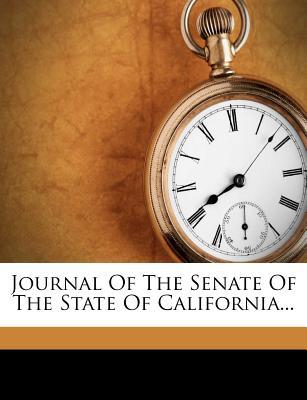 Journal of the Senate of the State of California... magazine reviews