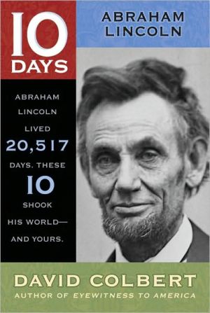 Abraham Lincoln book written by David Colbert