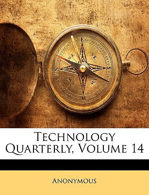 Technology Quarterly, Volume 14 magazine reviews