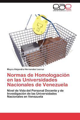 Normas de Homologaci N En Las Universidades Nacionales de Venezuela magazine reviews