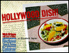 Hollywood Dish!: Recipes, Tips and Tales of a Hollywood Caterer book written by Nick Grippo