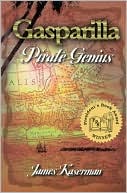 Gasparilla Pirate Genius book written by James F. Kaserman