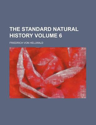 The Standard Natural History Volume 6 magazine reviews
