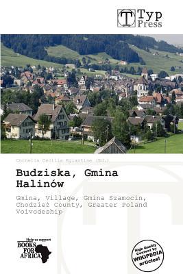Budziska, Gmina Halin W magazine reviews