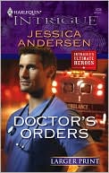 Doctor's Orders book written by Jessica Andersen