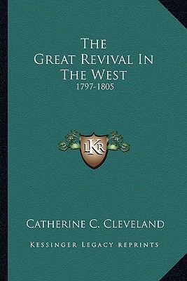 The Great Revival in the West magazine reviews
