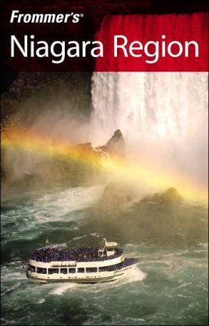 Frommer's Niagara Region book written by Louise Dearden, Melanie Chambers