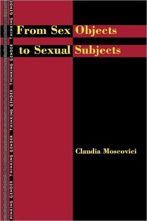 From sex objects to sexual subjects magazine reviews