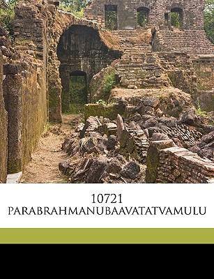10721 Parabrahmanubaavatatvamulu magazine reviews