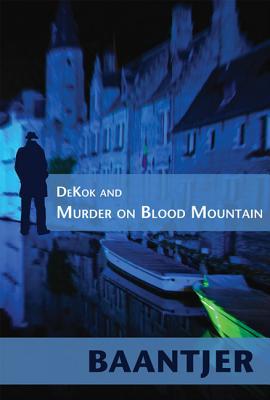 Dekok and Murder on Blood Mountain magazine reviews