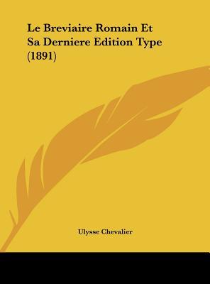 Le Breviaire Romain Et Sa Derniere Edition Type magazine reviews