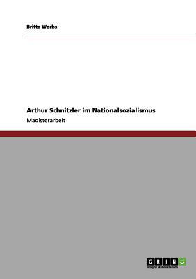 Arthur Schnitzler Im Nationalsozialismus magazine reviews