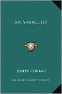An Anarchist book written by Joseph Conrad