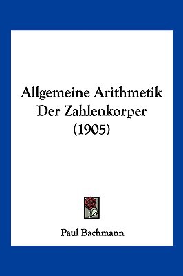 Allgemeine Arithmetik Der Zahlenkorper magazine reviews