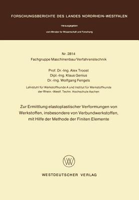 Zur Ermittlung Elastoplastischer Verformungen Von Werkstoffen, Insbesondere Von Verbundwerkstoffen,  magazine reviews