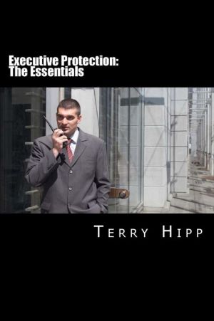 Executive Protection: The Essentials magazine reviews