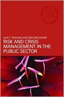 Risk and Crisis Management in the Public Sector book written by Lynn Drennan