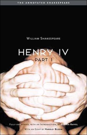 Henry the Fourth, Part One (Annotated Shakespeare Series), Vol. 1 book written by William Shakespeare