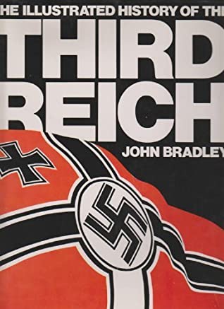 The illustrated history of the Third Reich magazine reviews