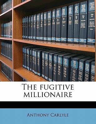 The Fugitive Millionaire magazine reviews
