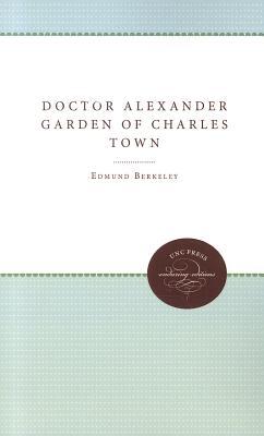 Doctor Alexander Garden of Charles Town magazine reviews