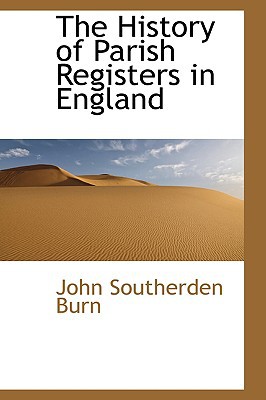 The History Of Parish Registers In England magazine reviews