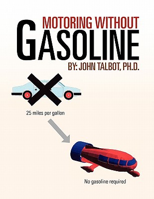 Motoring Without Gasoline magazine reviews