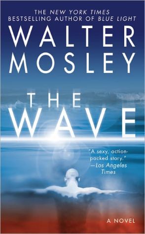 The Wave written by Walter Mosley