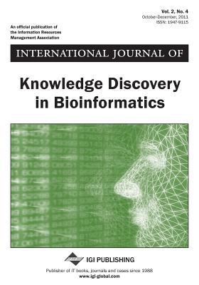International Journal of Knowledge Discovery in Bioinformatics, Vol 2 ISS 4 magazine reviews