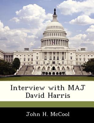 Interview with Maj David Harris magazine reviews