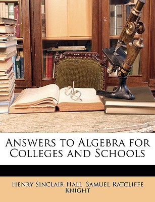 Answers to Algebra for Colleges and Schools magazine reviews