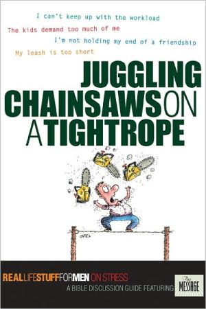 Juggling Chainsaws on a Tightrope magazine reviews