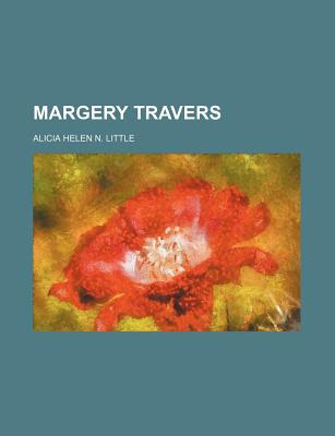 Margery Travers magazine reviews