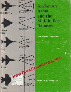 Jordanian Arms and the Middle East Balance/With Update magazine reviews