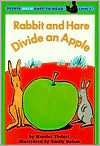 Rabbit and Hare Divide an Apple book written by Harriet Ziefert
