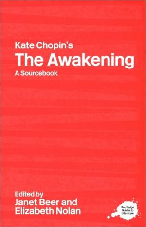 The Awakening: A SourceBook book written by Janet Beer