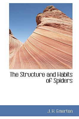 The Structure and Habits of Spiders magazine reviews