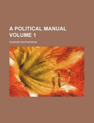 A Political Manual Volume 1 magazine reviews