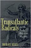 Transatlantic radicals and the early American Republic magazine reviews