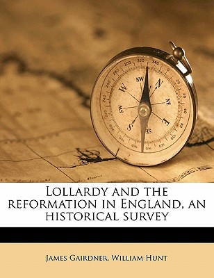 Lollardy and the Reformation in England magazine reviews