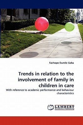 Trends in Relation to the Involvement of Family in Children in Care magazine reviews