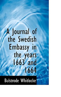 A Journal of the Swedish Embassy in the Years 1663 and 1664 magazine reviews