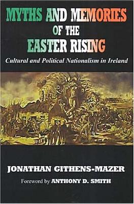Myths and Memories of the Easter Rising magazine reviews